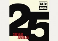 Acid Jazz Silver Jubilee Exhibition