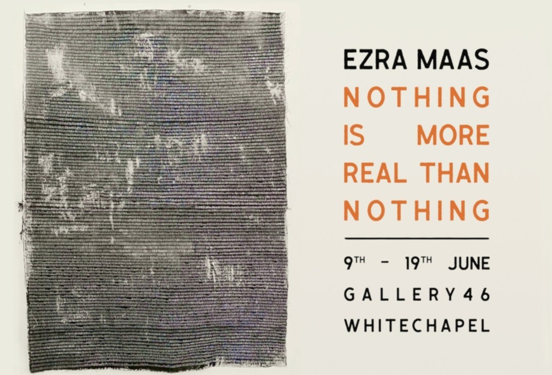 Ezra Maas: Nothing Is More Real Than Nothing
Hanna ten Doornkaat x Daniel James
9 – 19 June 2022
‘Nothing is More Real Than Nothing’ is a collaboration between artist Hanna ten Doornkaat and writer Daniel James. The reclusive artist Ezra Maas, who disappeared 17 years ago, is the subject of Daniel James’s postmodern meta-biography.
This new exhibition takes place at @gallery46whitechapel and starts tomorrow!